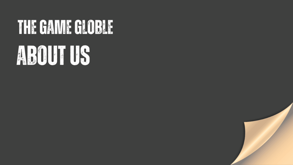About TheGameGloble - play free online games, explore challenges, and share your high scores with friends and publish post here
