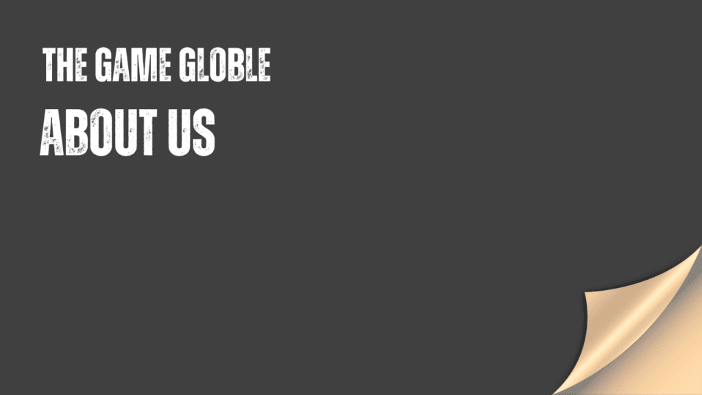 About TheGameGloble - play free online games, explore challenges, and share your high scores with friends and publish post here